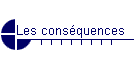 Les consquences