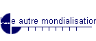 Une autre mondialisation